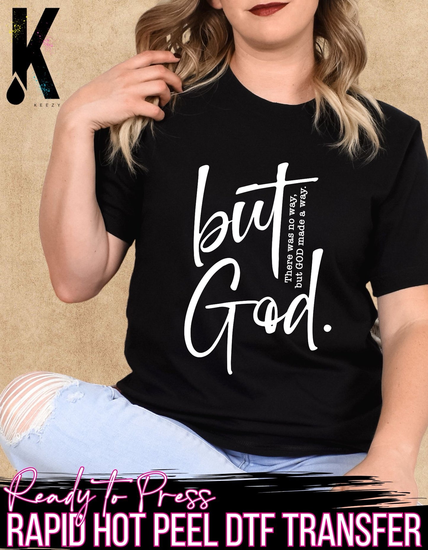 But god white- DTF Transfer