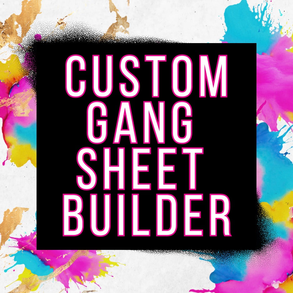 Gang Sheet Builder